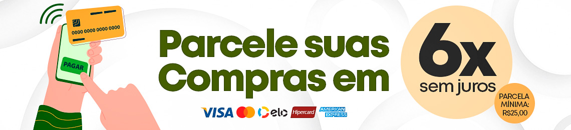 Parcele suas compras em até 6x sem juros