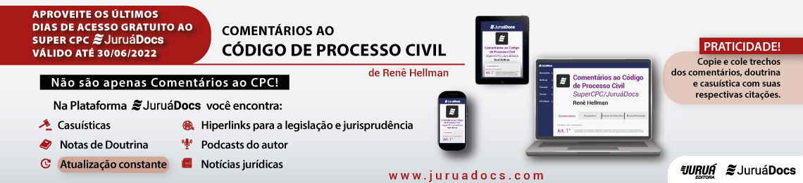 Comentários ao Código de Processo Civil - SuperCPC/JuruáDocs - Últimos dias, aproveite!
