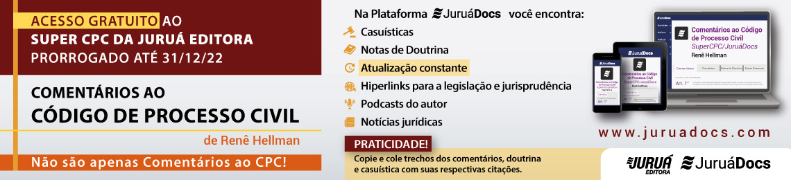 Acesso gratuito ao Super CPC da Juruá Editora prorrogado até 30/09/2022, aproveite!