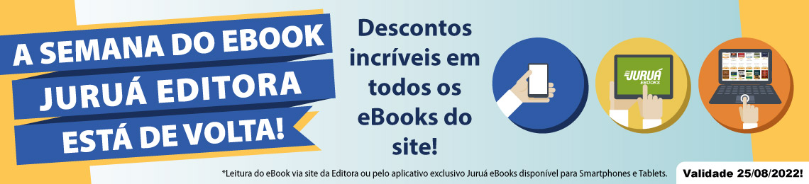 Semana do eBook Juruá Editora - todos os eBooks com desconto especial