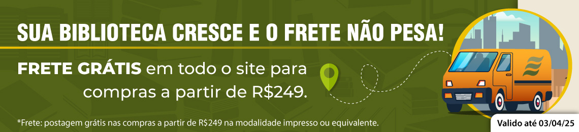 Frete grtis em todo site a partir de R$249,00