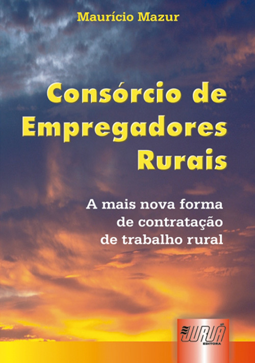 Cons?rcio de Empregadores Rurais - 