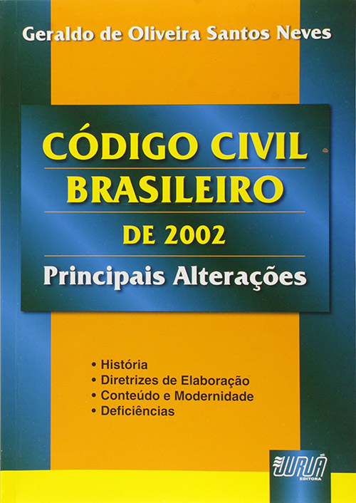 C?digo Civil Brasileiro de 2002 - Principais Altera??es - 