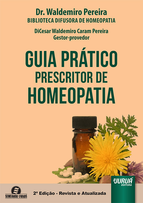 Jurua Editora Guia Pratico Prescritor De Homeopatia Semeando