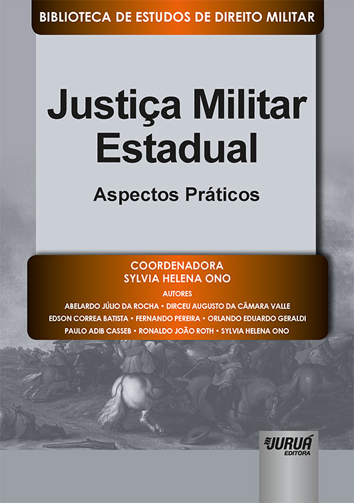 A justiça especializada militar versus o princípio da