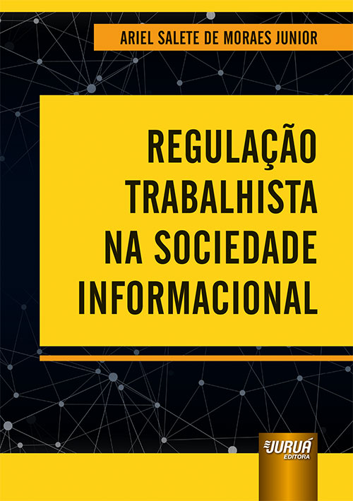 Desafios para as Relações de Trabalho da Era Digital – LTr Editora