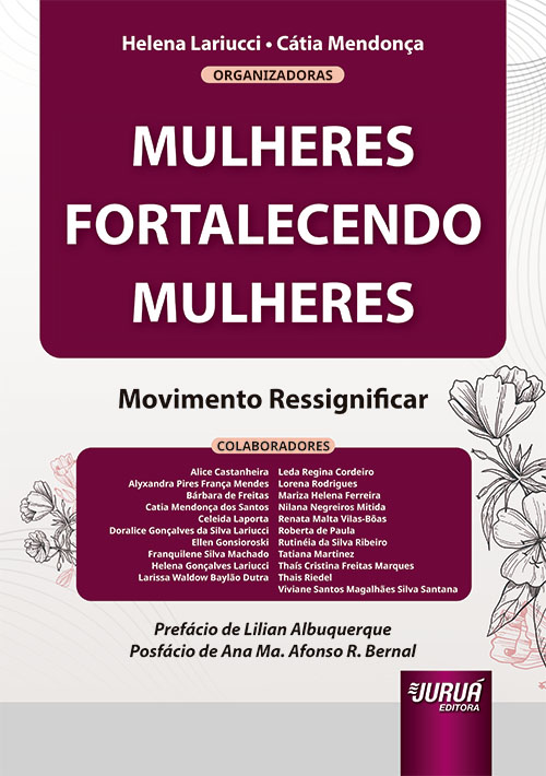 Mulheres Fortalecendo Mulheres - Movimento Ressignificar