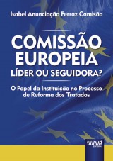 Comissão Europeia: Líder Ou Seguidora?