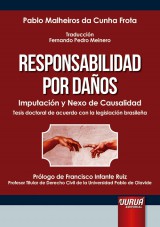 Responsabilidad por Daños - Imputación y Nexo de Causalidad