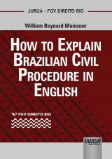 How to Explain Brazilian Civil Procedure in English