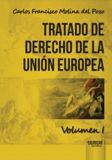 Tratado de Derecho de la Unión Europea - Volumen I