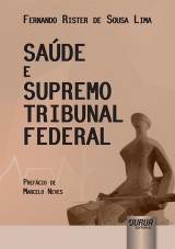 Saúde e Supremo Tribunal Federal