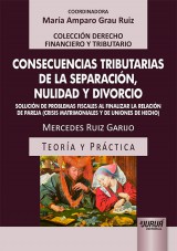 Consecuencias Tributarias de la Separación, Nulidad y Divorcio