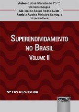 Superendividamento no Brasil - Volume II