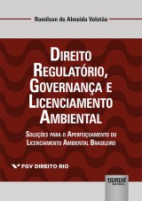 Direito Regulatório, Governança e Licenciamento Ambiental