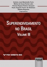 Superendividamento no Brasil - Volume III