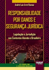 Responsabilidade por Danos e Segurança Jurídica