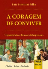 Coragem de Conviver, A