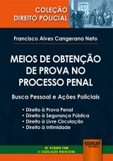 Meios de Obtenção de Prova no Processo Penal