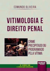 Vitimologia e Direito Penal