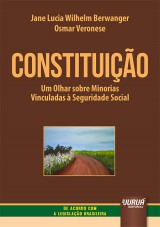 Constituição - Um Olhar sobre Minorias Vinculadas à Seguridade Social