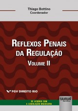 Reflexos Penais da Regulação - Volume II