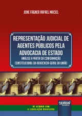 Representação Judicial de Agentes Públicos Pela Advocacia de Estado