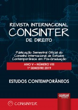 Revista Internacional Consinter de Direito - Ano V - Número VIII - 1º Semestre 2019 - Estudos Contemporâneos