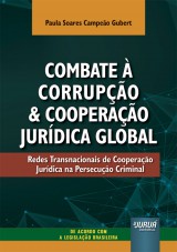 Combate à Corrupção e Cooperação Jurídica Global