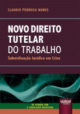 Novo Direito Tutelar do Trabalho