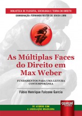 Múltiplas Faces do Direito em Max Weber, As