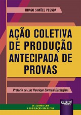 Ação Coletiva de Produção Antecipada de Provas