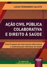 Ação Civil Pública Colaborativa e Direito à Saúde