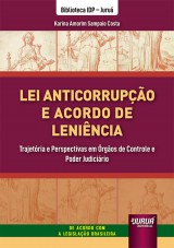 Lei Anticorrupção e Acordo de Leniência