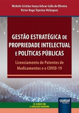 Gestão Estratégica de Propriedade Intelectual e Políticas Públicas