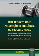 Interrogatório e Presunção de Inocência no Processo Penal