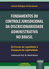 Fundamentos do Controle Jurisdicional da Discricionariedade Administrativa