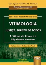 Vitimologia - Justiça, Direito de Todos