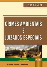 Crimes Ambientais e Juizados Especiais