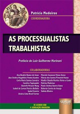 Processualistas Trabalhistas, As