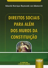 Direitos Sociais para Além dos Muros da Constituição