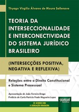 Teoria da Interseccionalidade e Interconectividade do Sistema Jurídico Brasileiro