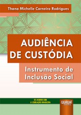 Audiência de Custódia