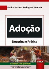 Adoção - Doutrina e Prática