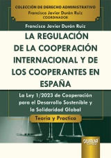 La Regulación de la Cooperación Internacional y de los Cooperantes en España