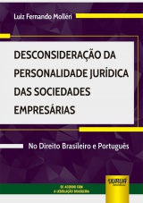 Desconsideração da Personalidade Jurídica das Sociedades Empresárias