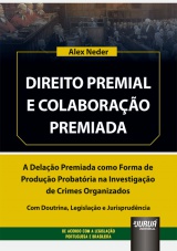 Direito Premial e Colaboração Premiada