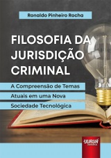 Filosofia da Jurisdição Criminal