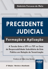 Precedente Judicial - Formação e Aplicação