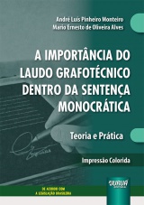 Importância do Laudo Grafotécnico Dentro da Sentença Monocrática, A